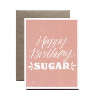 Greeting Card "Happy Birthday Sugar"