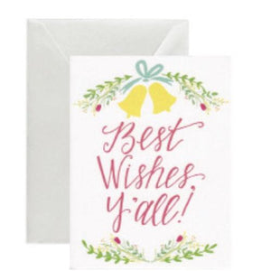 Greeting Card "Best Wishes Y’all"
